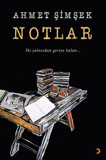 Notlar - Ahmet Şimşek - Cinius Yayınevi