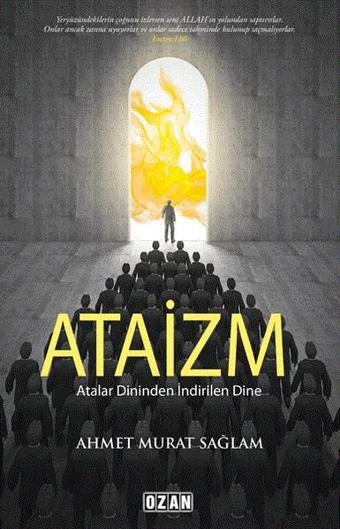 Atalar Dininden İndirilen Dine Ataizm - Ahmet Murat Sağlam - Ozan Yayıncılık