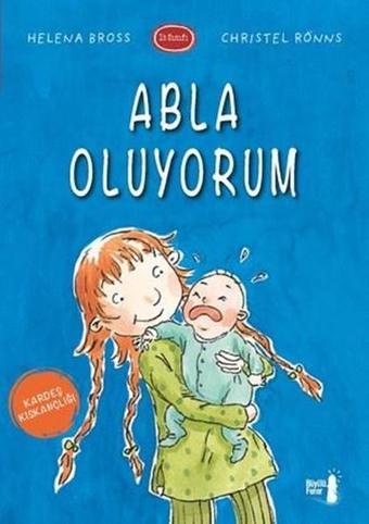 Abla Oluyorum-1B Sınıfı - Christel Ronns - Büyülü Fener