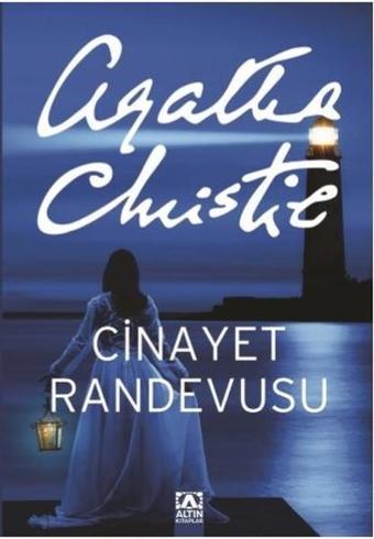 Cinayet Randevusu - Agatha Christie - Altın Kitaplar