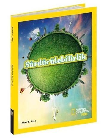 National Geographic Kids-Sürdürülebilirlik - Alper K. Ateş - Beta Kids