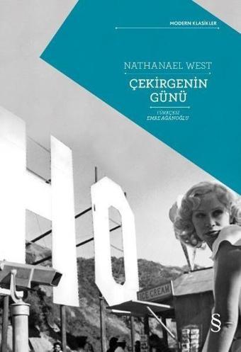 Çekirgenin Günü - Nathanael West - Everest Yayınları