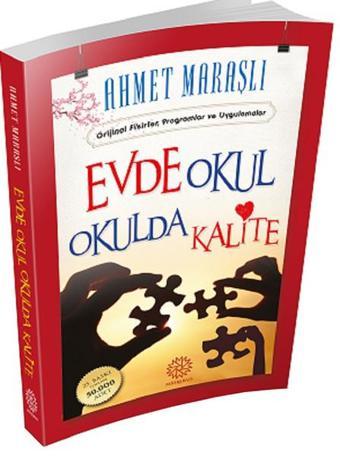 Evde Okul Okulda Kalite - Ahmet Maraşlı - Mihrabad Yayınları