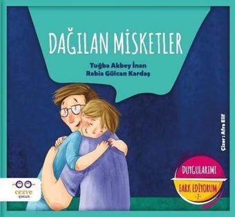 Dağılan Misketler-Duygularımı Fark Ediyorum 2 - Tuğba Akbey İnan - Cezve Çocuk