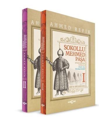 Sokollu Mehmed Paşa-Ahmed Refik 2 Cilt Takım - Yılmaz Kurt - Akçağ Yayınları