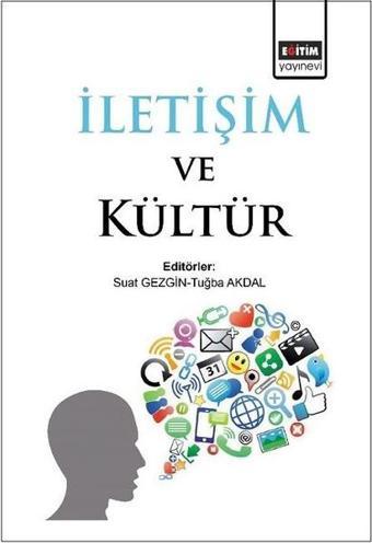 İletişim ve Kültür - Tuğba Akdal - Eğitim Yayınevi