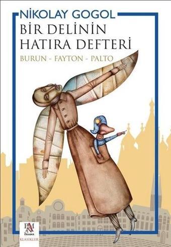 Bir Delinin Hatıra Defteri - Nikolay Gogol - Panama Yayıncılık