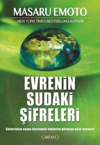 Evrenin Sudaki Şifreleri - Masaru Emoto - Arıtan Yayınevi