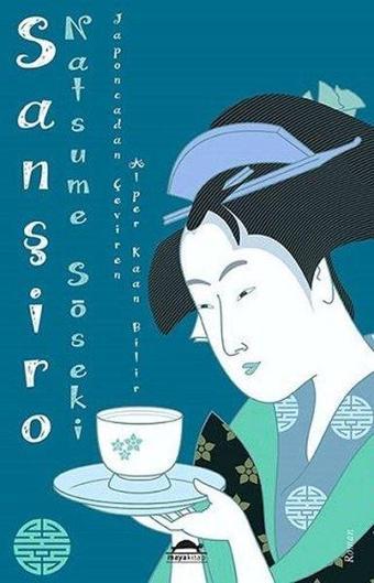 Sanşiro - Natsume Soseki - Maya Kitap