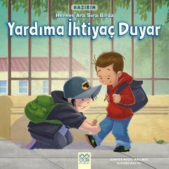 Hazırım-Herkes Ara Sıra Biraz Yardıma İhtiyaç Duyar - Jennifer Moore-Mallinos - 1001 Çiçek