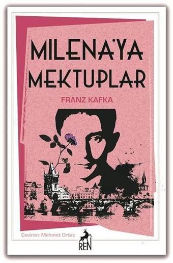 Milena'ya Mektuplar - Franz Kafka - Ren Kitap Yayınevi