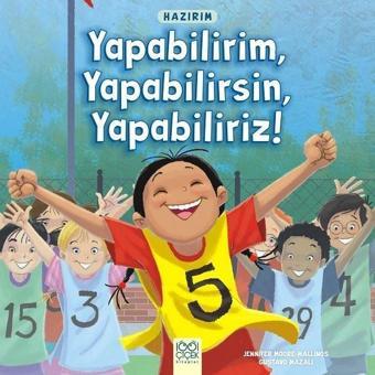 Hazırım-Yapabilirim Yapabilirsin Yapabiliriz! - Jennifer Moore-Mallinos - 1001 Çiçek
