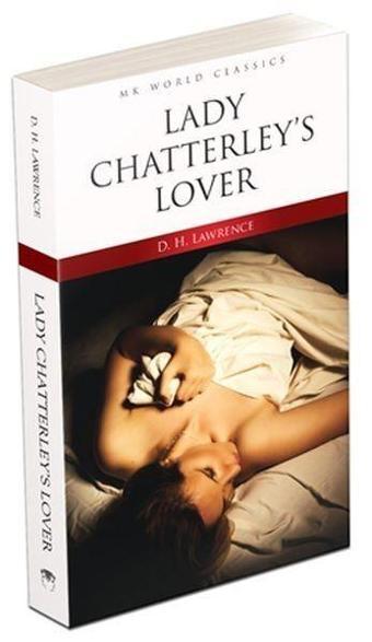 Lady Chatterley's Lover - İngilizce Klasik Roman - D. H. Lawrence - MK Publications