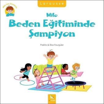 Milo Beden Eğitiminde Şampiyon - Elsa Fouquier - Almidilli