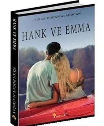 Hank ve Emma - Doğan Alacadoğan - Maşuk Kitap