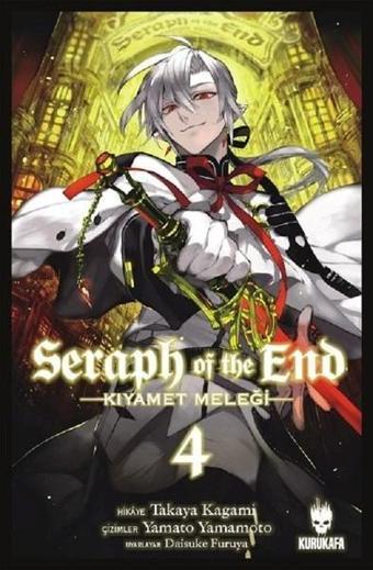 Seraph of the End-Kıyamet Meleği Cilt 4 - Takaya Kagami - Kurukafa