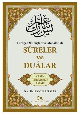 Sureler ve Dualar - Kolektif  - Çamlıca Yayınları