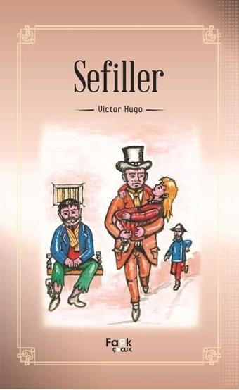 Sefiller - Victor Hugo - Fark Çocuk