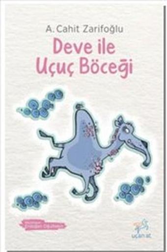 Deve İle Uçuç Böceği - Uçan At