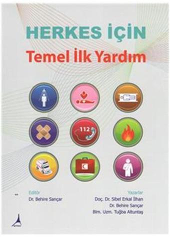 Herkes İçin Temel İlk Yardım - Alter Yayınları