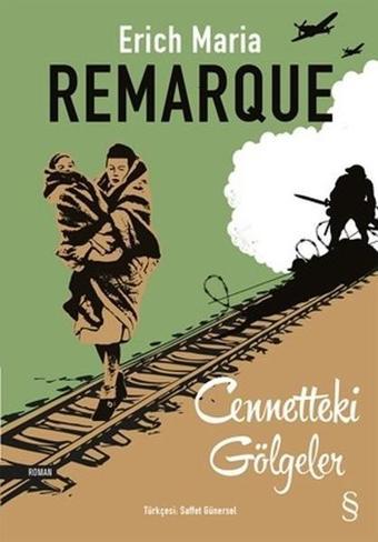 Cennetteki Gölgeler - Erich Maria Remarque - Everest Yayınları