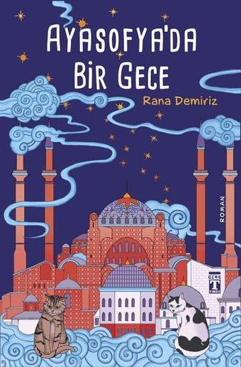 Ayasofya'da Bir Gece - Rana Demiriz - Genç Timaş