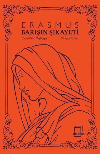 Barışın Şikayeti - Erasmus  - Dedalus