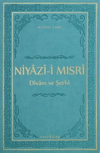 Niyazi-i Mısri - Kolektif  - Eser Kitap