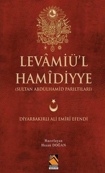 Levamiü'l Hamidiyye - Hasan Doğan - Buhara Yayınları