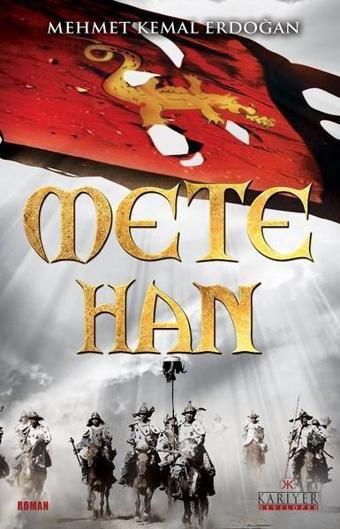 Mete Han - Mehmet Kemal Erdoğan - Kariyer Yayınları