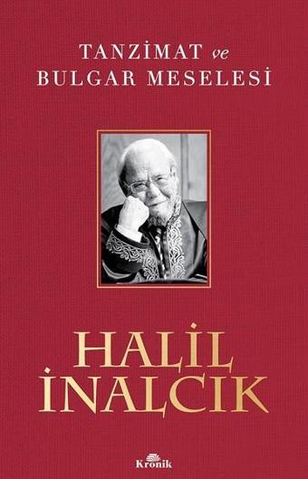 Tanzimat ve Bulgar Meselesi - Kronik Kitap