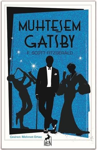 Muhteşem Gatsby - F. Scott Fitzgerald - Ren Kitap Yayınevi