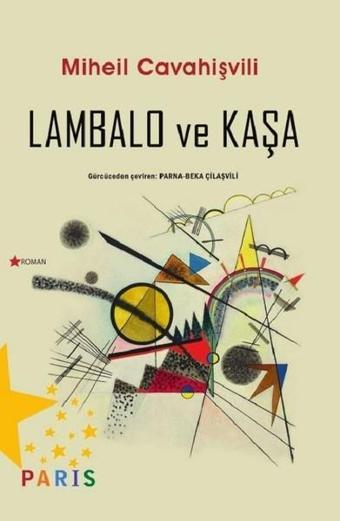 Lambalo ve Kaşa - Miheil Cavahişvili - Paris