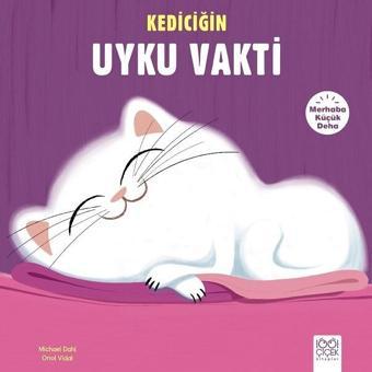 Kediciğin Uyku Vakti-Merhaba Küçük Deha - Michael Dahl - 1001 Çiçek