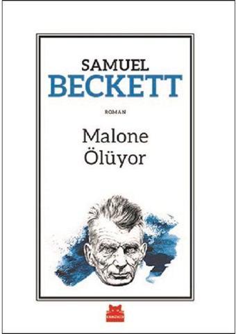 Malone Ölüyor - Samuel Beckett - Kırmızı Kedi Yayınevi