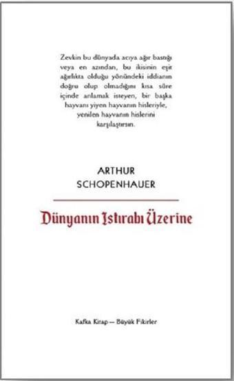 Dünyanın Istırabı Üzerine - Arthur Schopenhauer - Kafka Kitap