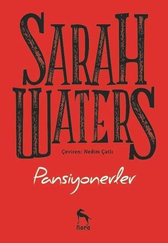 Pansiyonerler - Sarah Waters - Nora