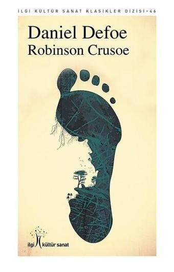 Robinson Crusoe - Daniel Defoe - İlgi Kültür Sanat Yayınları