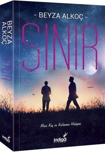 Sınır - Beyza Alkoç - İndigo Kitap Yayınevi