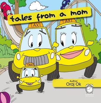 Tales From A Mom - Oraj Ok - Kitapsaati Yayınları