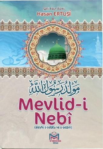 Mevlidi Nebi -Eski Yazı - Hasan Ertuşi - Mütercim Yayınları