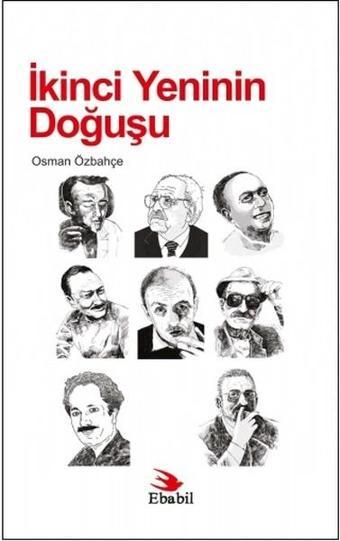 İkinci Yeninin Doğuşu - Osman Özbahçe - Ebabil