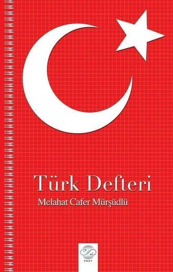 Türk Defteri - Melahat Cafer Mürşüdlü - Post Yayın