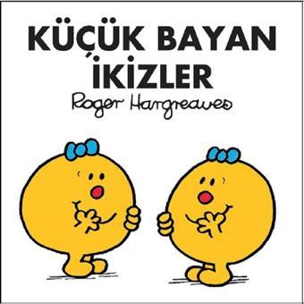 Küçük Bayan İkizler - Roger Hargreaves - Doğan ve Egmont Yayıncılık