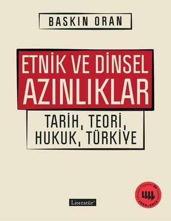 Etnik ve Dinsel Azınlıklar - Baskın Oran - Literatür Yayıncılık