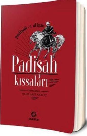 Padişah Kıssaları - Kolektif  - İnsan Kitap