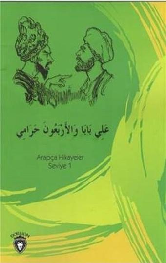 Ali Baba ve Kırk Haramiler-Arapça Hikayeler Stage 1 - Dorlion Yayınevi