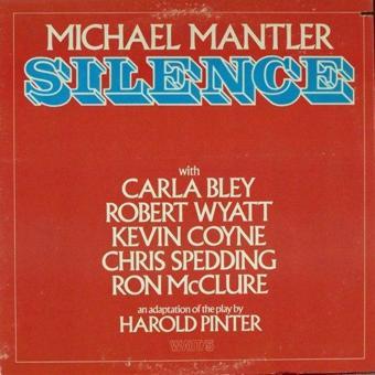 Silence Plak - Michael Mantler