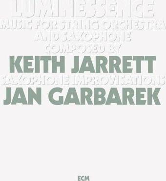 Luminessence Plak - Keith Jarrett,Jan Garbarek 