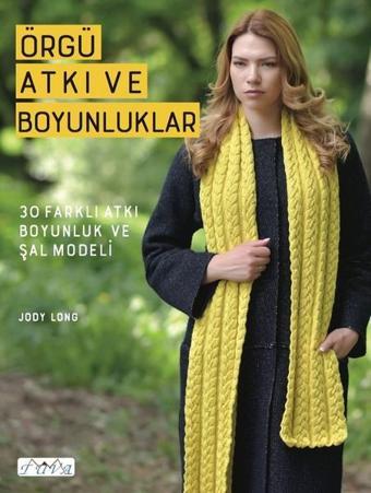 Örgü ve Atkı Boyunluklar - Jody Long - Tuva Tekstil